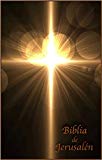 Portada de BIBLIA DE JERUSAL&Eacute;N: LA BIBLIA SAGRADA