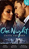 Portada de ONE NIGHT: EXOTIC FANTASIES: ONE NIGHT IN PARADISE / PIRATE TYCOON, FORBIDDEN BABY / PRINCE NADIR'S SECRET HEIR (MILLS & BOON M&B) (ENGLISH EDITION)