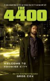 Portada de THE 4400: WELCOME TO PROMISE CITY BY COX, GREG (2010) PAPERBACK