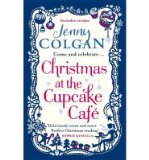 Portada de [(CHRISTMAS AT THE CUPCAKE CAFE)] [AUTHOR: JENNY COLGAN] PUBLISHED ON (OCTOBER, 2013)