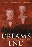 Portada de DREAM'S END: TWO IOWA BROTHERS IN THE CIVIL WAR BY ORR KELLY (1998-09-06)