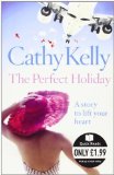 Portada de THE PERFECT HOLIDAY (QUICK READS) BY KELLY, CATHY (2010) PAPERBACK