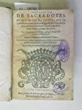 Portada de INSTRUCCION DE SACERDOTES. EN QUE SE LES DA DOTRINA MUY IMPORTANTE, PARA CONOCER LA ALTEZA DEL SAGRADO OFICIO SACERDOTAL, Y PARA EXERCITARLE DEBIDAMENTE: SACADA TODA DE LOS SANTOS PADRES Y DOTORES DE LA IGLESIA. POR FRAY ---, INDIGNO MONJE DE LA CARTUXA DE MIRAFLORES. DIRIGIDO AL ILLUSTRISSIMO SEÑOR CARDENAL ZAPATA. EN ESTA SETIMA Y ULTIMA IMPRESSION SALE ESTE LIBRO MAS CORRECTO Y AÑADIDO, CON PARTICULAR CUYDADO DE SU AUTOR. (SIGLO XVII)