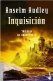 Portada de INQUISICIÓN. TRILOGÍA AQUASILVA II (LITERATURA FANTÁSTICA) DE AUDLEY, ANSELM (2006) TAPA BLANDA