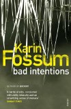 Portada de BAD INTENTIONS BY FOSSUM, KARIN (2011) PAPERBACK