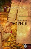 Portada de LA DECISI&Oacute;N DE SOPHIE