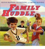 Portada de [(FAMILY HUDDLE )] [AUTHOR: PEYTON MANNING] [SEP-2009]