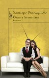 Portada de ÓSCAR Y LAS MUJERES (EPISODIO 7) (ALFAGUARA HISPANICA)