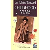 Portada de CHILDHOOD YEARS: A MEMOIR BY JUNICHIRO TANIZAKI (1990-01-02)