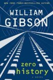 Portada de (ZERO HISTORY) BY GIBSON, WILLIAM (AUTHOR) HARDCOVER ON (09 , 2010)