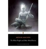 Portada de [(THE WHITE PEOPLE AND OTHER WEIRD STORIES)] [AUTHOR: ARTHUR MACHEN] PUBLISHED ON (MARCH, 2012)