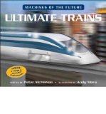 Portada de [( ULTIMATE TRAINS )] [BY: PETER MCMAHON] [AUG-2010]