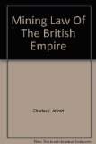 Portada de MINING LAW OF THE BRITISH EMPIRE