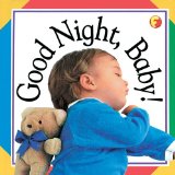 Portada de GOOD NIGHT BABY (SOFT-TO-TOUCH BOOK) BY DORLING KINDERSLEY PUBLISHING (1-MAR-1994) BOARD BOOK