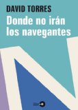 Portada de DONDE NO IRÁN LOS NAVEGANTES