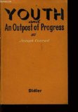 Portada de YOUTH AND AN OUTPOST OF PROGRESS