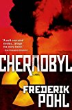 Portada de CHERNOBYL: A NOVEL BY FREDERIK POHL (2014-06-17)