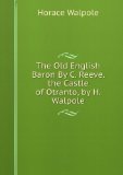Portada de THE OLD ENGLISH BARON BY C. REEVE. THE CASTLE OF OTRANTO, BY H. WALPOLE