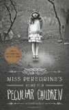 Portada de MISS PEREGRINE'S HOME FOR PECULIAR CHILDREN (MISS PEREGRINE'S PECULIAR CHILDREN) BY RANSOM RIGGS (2013) PAPERBACK