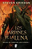 Portada de LOS JARDINES DE LA LUNA. MALAZ: EL LIBRO DE LOS CA&Iacute;DOS I