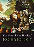 Portada de THE OXFORD HANDBOOK OF ESCHATOLOGY (OXFORD HANDBOOKS) (2010-04-16)