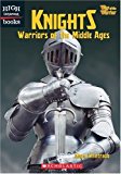 Portada de KNIGHTS: WARRIORS OF THE MIDDLE AGES (HIGH INTEREST BOOKS: WAY OF THE WARRIOR) BY AILEEN WEINTRAUB (2005-03-01)