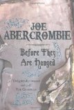 Portada de BEFORE THEY ARE HANGED: THE FIRST LAW: BOOK TWO BY ABERCROMBIE, JOE (2008)