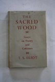 Portada de THE SACRED WOOD: ESSAYS ON POETRY AND CRITICISM
