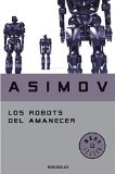 Portada de LOS ROBOTS DEL AMANECER