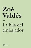 Portada de LA HIJA DEL EMBAJADOR