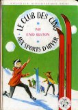 Portada de LE CLUB DES CINQ AUX SPORTS D'HIVER