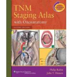 Portada de [(TNM STAGING ATLAS WITH ONCOANATOMY)] [ BY (AUTHOR) PHILIP RUBIN, BY (AUTHOR) JOHN T. HANSEN ] [APRIL, 2012]