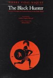 Portada de [THE BLACK HUNTER: FORMS OF THOUGHT AND FORMS OF SOCIETY IN THE GREEK WORLD] (BY: PIERRE VIDAL-NAQUET) [PUBLISHED: JULY, 1998]