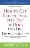 Portada de HOW TO GET OUT OF DEBT, STAY OUT OF DEBT, AND LIVE PROSPEROUSLY*: BASED ON THE PROVEN PRINCIPLES AND TECHNIQUES OF DEBTORS ANONYMOUS BY JERROLD MUNDIS (2012) PAPERBACK