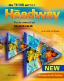 Portada de NEW HEADWAY: PRE-INTERMEDIATE THIRD EDITION: STUDENT'S BOOK: SIX-LEVEL GENERAL ENGLISH COURSE FOR ADULTS: STUDENT'S BOOK PRE-INTERMEDIATE LEV (HEADWAY ELT) BY SOARS. JOHN ( 2007 ) PAPERBACK