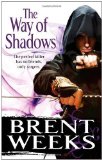 Portada de THE WAY OF SHADOWS: BOOK 1 OF THE NIGHT ANGEL: NIGHT ANGEL TRILOGY BOOK 1 BY WEEKS, BRENT (2011)