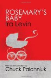Portada de ROSEMARY'S BABY: INTRODUCTION BY CHUCK PALANHIUK BY LEVIN, IRA (2011) PAPERBACK