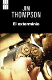 Portada de EL EXTERMINIO (SERIE NEGRA)
