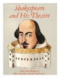 Portada de SHAKESPEARE AND HIS THEATRE / JOHN RUSSELL BROWN ; ILLUSTRATED BY DAVID GENTLEMAN