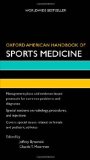 Portada de OXFORD AMERICAN HANDBOOK OF SPORTS MEDICINE (OXFORD AMERICAN HANDBOOKS OF MEDICINE (QUALITY PAPERBACK)) 1ST BY BYTOMSKI, JEFFREY, MOORMAN, CLAUDE (2010) FLEXIBOUND