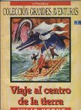 Portada de GRANDES AVENTURAS TOMO CUARTO NUMERO 02: VIAJE AL CENTRO DE LA TIERRA