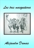 LOS TRES MOSQUETEROS