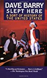 Portada de DAVE BARRY SLEPT HERE: A SORT OF HISTORY OF THE UNITED STATES BY DAVE BARRY (1997) MASS MARKET PAPERBACK