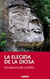 Portada de LA ELEGIDA DE LA DIOSA (PERISCOPIO NUEVO)
