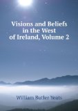 Portada de VISIONS AND BELIEFS IN THE WEST OF IRELAND, VOLUME 2