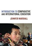 Portada de INTRODUCTION TO COMPARATIVE AND INTERNATIONAL EDUCATION BY JENNIFER MARSHALL (2014-11-11)