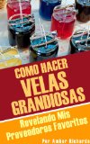 Portada de CÓMO HACER VELAS GRANDIOSAS: REVELANDO MIS PROVEEDORES FAVORITOS