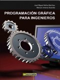 Portada de PROGRAMACIÓN GRÁFICA PARA INGENIEROS