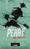 Portada de LA PLAYLIST LETAL DE PERRY (FICCIÓN OSCURA)