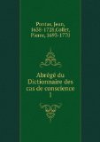 Portada de ABRÃ©GÃ© DU DICTIONNAIRE DES CAS DE CONSCIENCE. 1